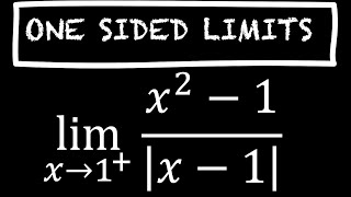 Calculus  One Sided Limits [upl. by Orsino]