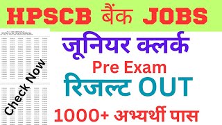 🔴👉HPSCB बैंक जूनियर Clerk Jobs Result OUT Pre Exam Result HP state Cooprative bank CLERK Exam 2024 [upl. by Anilorak]