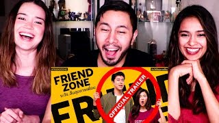 FRIEND ZONE  Thai Trailer Reaction [upl. by Baynebridge]