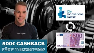 500€ Cashback für deine FitnessstudioMitgliedschaft I Bonusprogramm I IKK die Innovationskasse [upl. by Asylla]