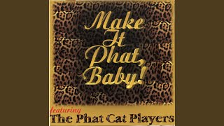 The Phat Cat Theme [upl. by Goines]