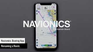 Support Renaming a Route in the Navionics® Boating App [upl. by Cacie]