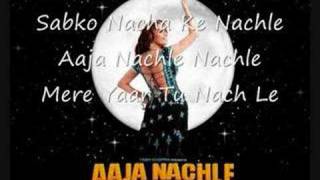 Aaja Nachle Lyrics [upl. by Chuch]