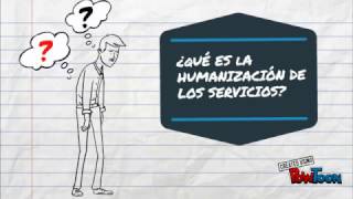 Humanización de los servicios en salud [upl. by Nnateragram524]