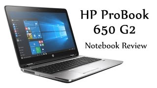 HP ProBook 650 G2 Notebook Review [upl. by Onil]