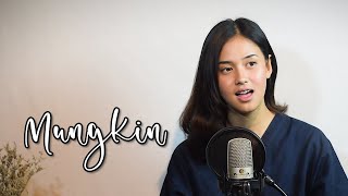 MUNGKIN  MELLY GOESLAW  SYIFFA SYAHLA COVER  BENING MUSIK [upl. by Aydidey]