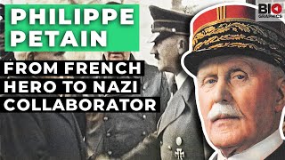 Philippe Petain From French Hero to Nazi Collaborator [upl. by Artenra535]