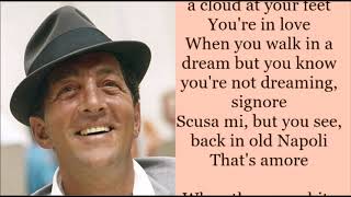 Dean Martin Thats Amore  lyrics [upl. by Gregory]