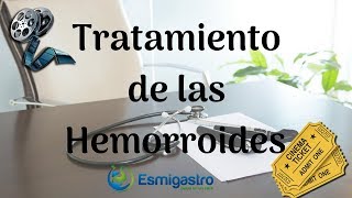 Tratamiento de las hemorroides [upl. by Caton615]