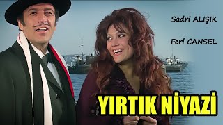 Yırtık Niyazi  1971 FULL HD Tek Parça  Sadri Alışık amp Feri Cansel [upl. by Nibaj]