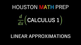 Linear Approximations Calculus 1 [upl. by Anaylil]