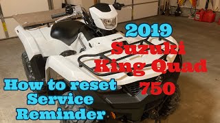 Reset Service Reminder on 2019 and Newer Suzuki King Quad 750 [upl. by Madeline126]