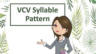 Complete Lesson VCV syllable pattern [upl. by Harrod]