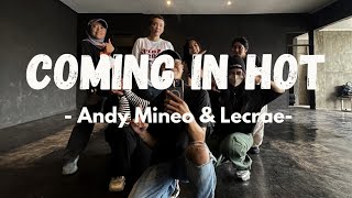 Coming In Hot  Andy Mineo amp Lecrae  Hiphop  Dance Choreography [upl. by Godric]