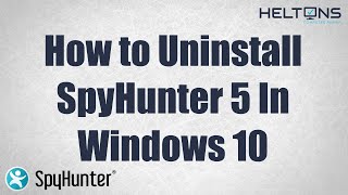 How to Uninstall SpyHunter 5 in Windows 10 [upl. by Sanoj]