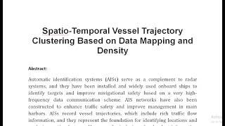 Spatio Temporal Vessel Trajectory Clustering Based on Data Mapping and Density [upl. by Serrell]