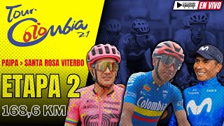 🔴EN VIVO 🚵‍♂️ ETAPA 2🏆TOUR COLOMBIA 2024 🚵‍♂️ 1686 KM [upl. by Hcib171]