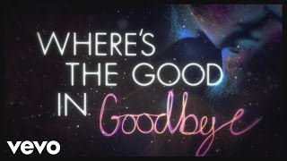 The Script  No Good In Goodbye Lyric Video [upl. by Ataeb988]