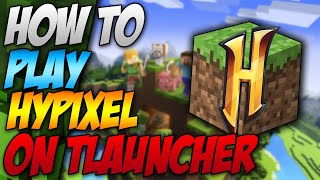 How To Join Hypixel Server With TLauncher  How To Play Hypixel Using Cracked Account [upl. by Weinert518]