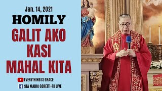 Jan14 2021  HOMILY  GALIT AKO KASI MAHAL KITA  Fr Dave Concepcion [upl. by Eiramenna]