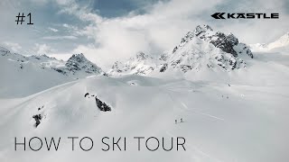 HOW TO SKI TOUR – Episode 1 Die Guides amp die Freiheit des Skitourens [upl. by Godrich]