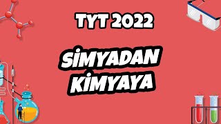 Simyadan Kimyaya  TYT Kimya 2022 hedefekoş [upl. by Jeramie]