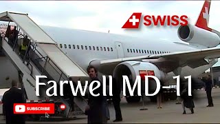 SWISS Swissair MD11  Farewell Flight 2004 [upl. by Elehcin]