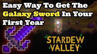 Galaxy Sword  How to get the GALAXY sword in your First Year in Stardew Valley [upl. by Jacob]