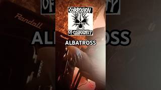 ALBATROSSCORROSION OF CONFORMITY foryou coc metal shorts guitar doom heavymetal sg music [upl. by Yousuf819]