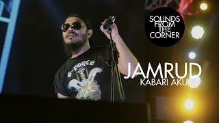 Jamrud  Kabari Aku  Sounds From The Corner Live 20 [upl. by Ez144]