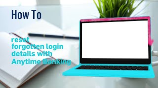 How to reset forgotten login details with Anytime Banking  Ulster Bank [upl. by Delia529]