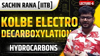 ⭐️Kolbe Electrolysis Decarboxylation  Aliphatic Hydrocarbons  JEE Main Advanced NEET 2024 [upl. by Woodring]