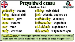 Przysłówki czasu angielski gramatyka  Adverbs of time in English grammar [upl. by Manvel]