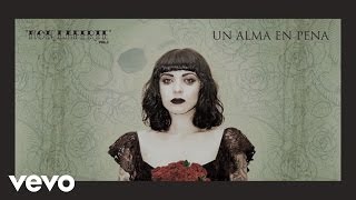 Mon Laferte  Un Alma En Pena Audio Oficial [upl. by Nauwaj808]