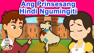 ANG PRINSESANG HINDI NGUMINGITI  Kwentong pambata  Kwentong pambata tagalog na may aral 2020 [upl. by Navnod]