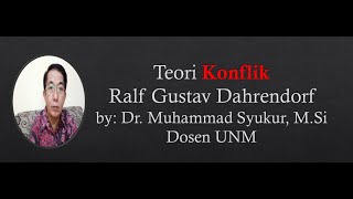 TEORI KONFLIK DARI RALF GUSTAV DAHRENDORF [upl. by Notlehs]