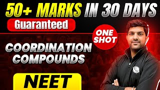 50 Marks Guaranteed COORDINATION COMPOUNDS  Quick Revision 1 Shot  Chemistry [upl. by Gerk]