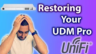 Restore Configuration UDM Pro  Learn how to restore UniFi Network Controller Protect and Access [upl. by Zacherie]