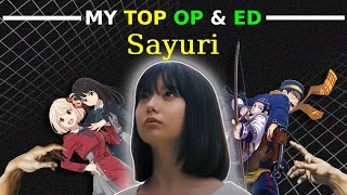 🎤My TOP ANIME Openings amp Endings by Sayuri🎧 [upl. by Annay325]