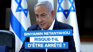 Binyamin Netanyahou risquetil d’être arrêté [upl. by Olvan962]