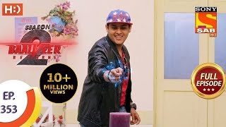 Baalveer Returns Season 2  Ep 353  Full Episode  29th June 2021 [upl. by Jaddo29]