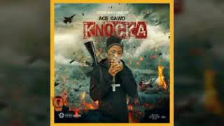 Acegawd  Knocka official Audio [upl. by Katharine]