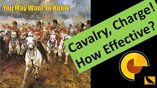 Cavalry Charge  How Effective Was it [upl. by Mccafferty849]