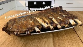 Spareribs  sous vide tunna revbensspjäll 24h 60° [upl. by Edin590]