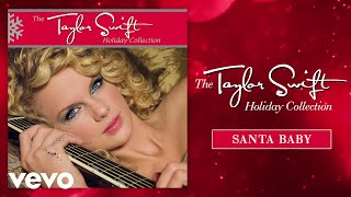 Taylor Swift  Santa Baby Audio [upl. by Adnhoj534]