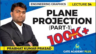 Engineering Graphics  Plane Projection  Part 1 Lecture 34 [upl. by Laing]