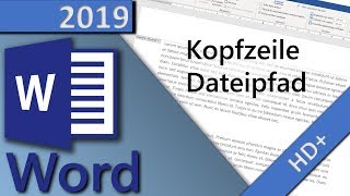 Word Kopfzeile Dateipfad einfügen in 1 MINUTE HD 2019 [upl. by Fen]