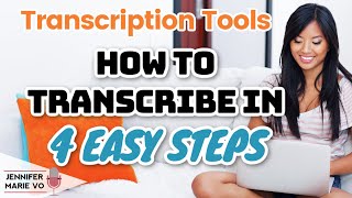 How to Transcribe Faster in 4 Easy Steps FREE Tools for Completing Difficult Transcription Jobs [upl. by Nnaitak]