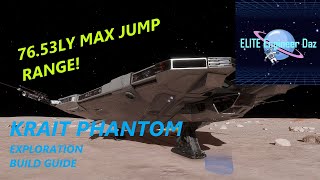 Krait Phantom  Exploration Build Guide  Elite Dangerous [upl. by Nirra]