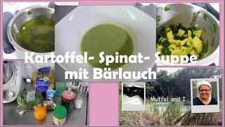 Kartoffel Spinatsuppe mit Bärlauch auch ohne Thermomix einfach herzustellen [upl. by Hildy62]